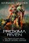 [The Feedback Loop 07] • Proxima Riven